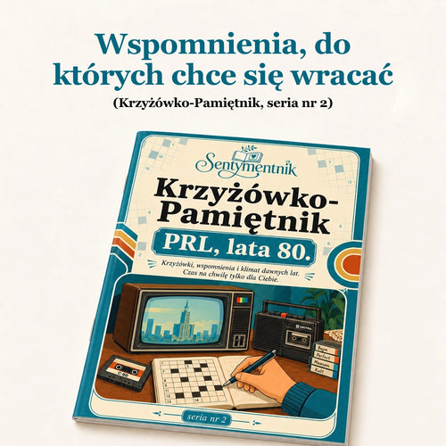 Krzyżówko-Pamiętnik: PRL, lata 80.